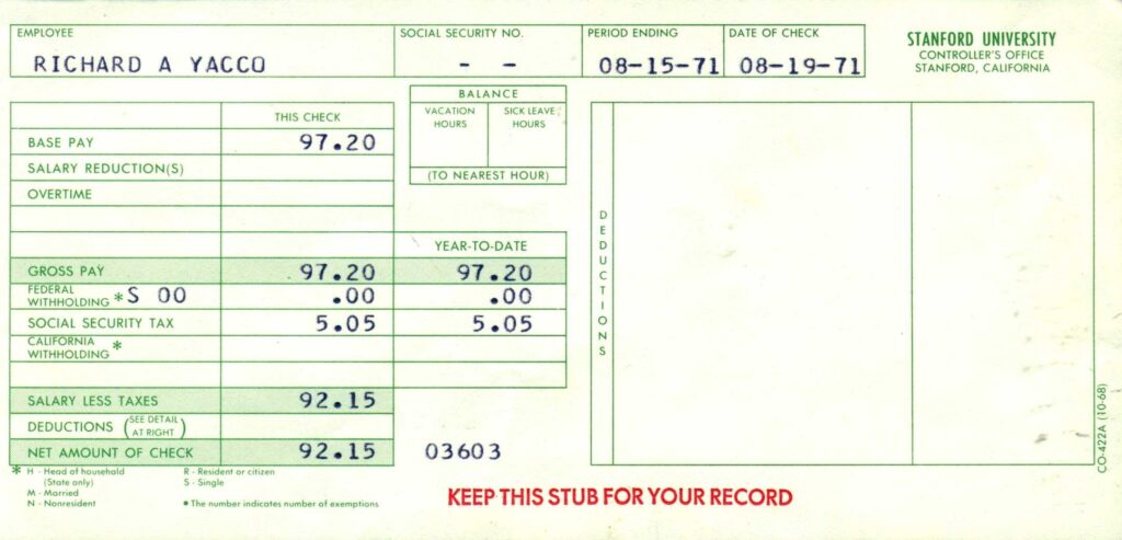 Paycheck stub showing: 97.20 Gross Pay, 5.05 Social Security Tax, Net Pay 92.15, Pay Period 8-15-71 to 8-19-71